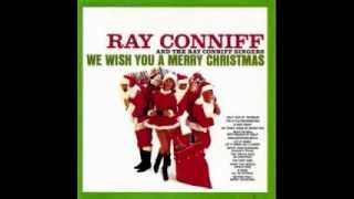 Ray Conniff and The Ray Conniff Singers -  We Wish You A Merry Christmas