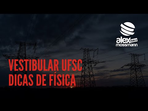 Dicas de Física Vestibular UFSC 2020-1