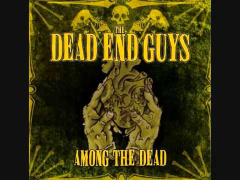 The Dead End Guys - Entombed