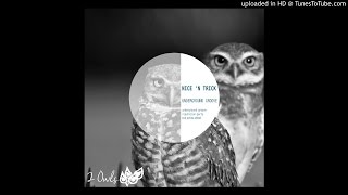 Nice n Trick - Underground Groove [2 Owls Records]