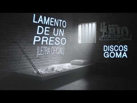 Conjunto Rio Grande-Lamento de Un Preso [Letra Oficial]