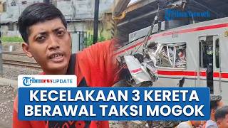 Saksi Mata Ungkap Detik-detik Kecelakaan 3 Kereta di Bekasi Timur, Berawal dari Taksi Mogok
