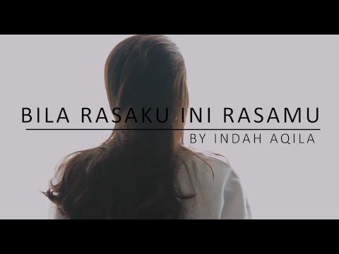 Bila Rasaku Ini Rasamu - Kerispatih COVER by Indah Aqila