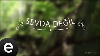 Sevda DeÄŸil - Yedi Karanfil (Seven Cloves) - Official Audio