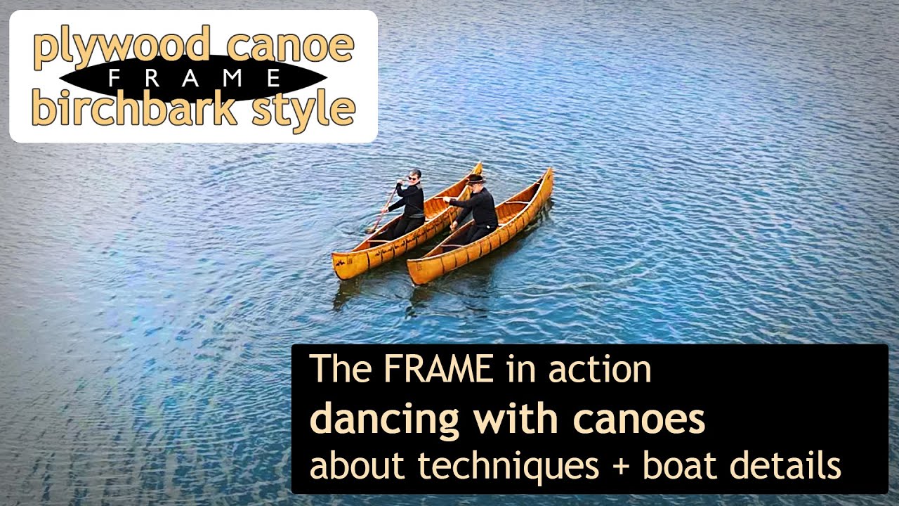 birchbark style plywood canoe in action - about paddle techniques + details [EN-Sub]