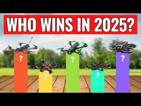 Top 5 Best FPV Racing & Freestyle Drones in 2025!