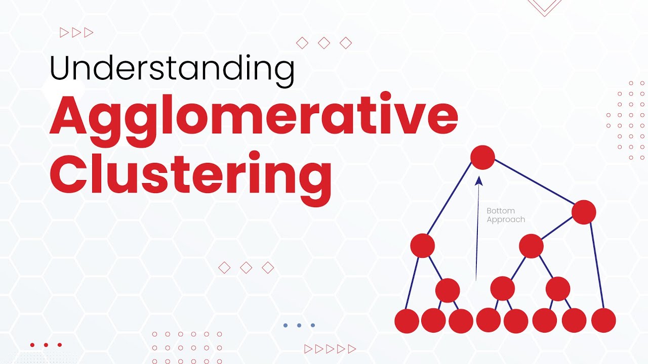 Understanding Agglomerative Clustering: A Step-by-Step Tutorial | Free Courses | TimesPro