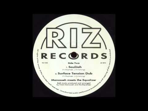 Manasseh Meets The Equalizer - SoulJah