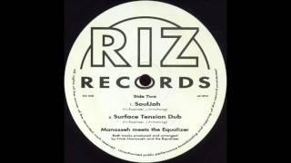 Manasseh Meets The Equalizer - SoulJah