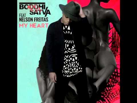 My Heart - Boddhi Satva ft. Nelson Freitas
