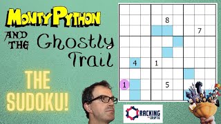 Monty Python And The Ghostly Trail: The Sudoku!