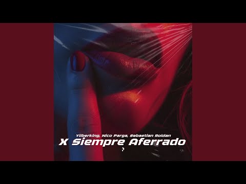 X Siempre Aferrado