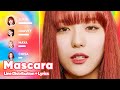 XG MASCARA Line Distribution Lyrics Karaoke PATREON REQUESTED