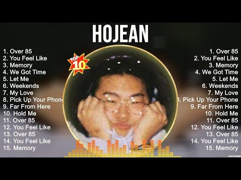 Hojean Greatest Hits 2023 Collection   Top 10 Hits Playlist Of All Time