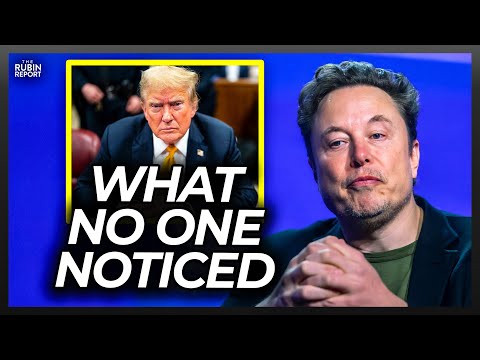 Elon Musk Notices Something About the Trump Verdict No One Noticed