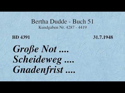 BD 4391 - GROSSE NOT .... SCHEIDEWEG .... GNADENFRIST ....