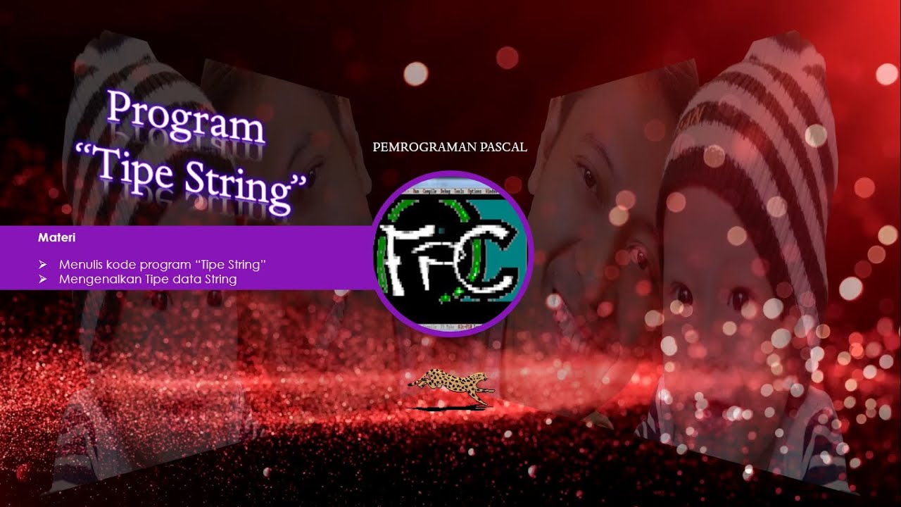 Pemrograman Pascal Part 6 # Tipe Data String
