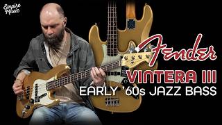Video thumbnail for FIRST LOOK | Fender Vintera III Early ’60s Jazz Bass by Empire Music