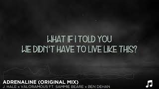 J. Hale x Valoramous – Adrenaline (feat. Sammie Beare & Ben DeHan) | Official Lyric Video 2026