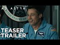 Ad Astra - Missione Classificata | Teaser Trailer HD | 20th Century Fox 2019 Ad Astra - Missione Classificata | Teaser Trailer HD | 20th Century Fox 2019