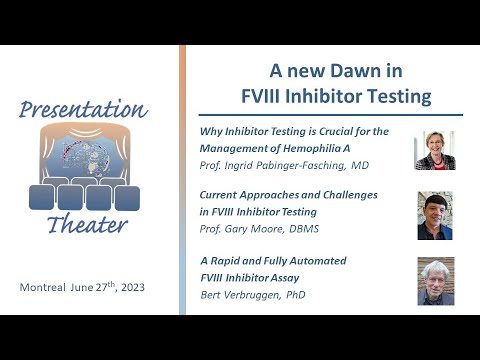 A new Dawn in FVIII Inhibitor Testing