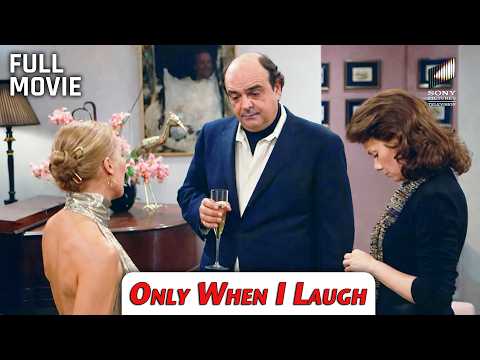 Only When I Laugh
