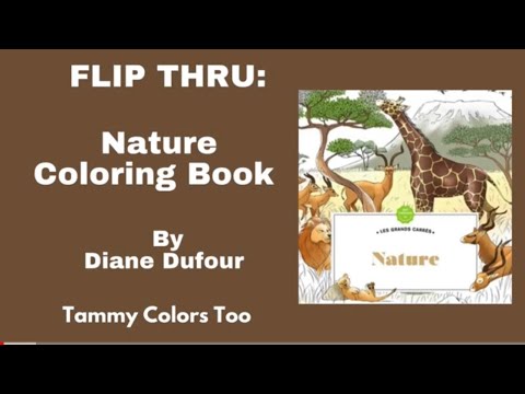 Flip Thru: Nature Coloring Book by Diane Dufour