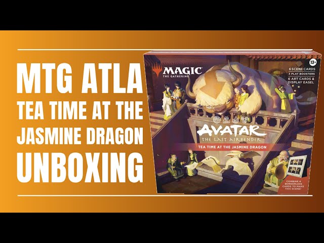 Vídeo relacionado con Caja de Escena de Magic: The Gathering | Avatar: la Leyenda de Aang: Tea Time at The Jasmine Dragon (Versión en Inglés)
