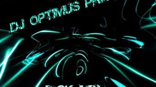 DJ Optimus Prime - F*ck Mix