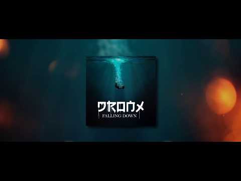 Dronx - Falling Down