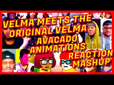 VELMA MEETS THE ORIGINAL VELMA - REACTION MASHUP - BY AVACADO ANIMATIONS - [ACTION REACTION]