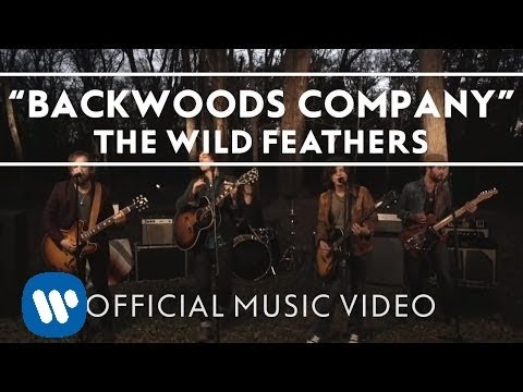 The Wild Feathers - Backwoods Company [Official Music Video]