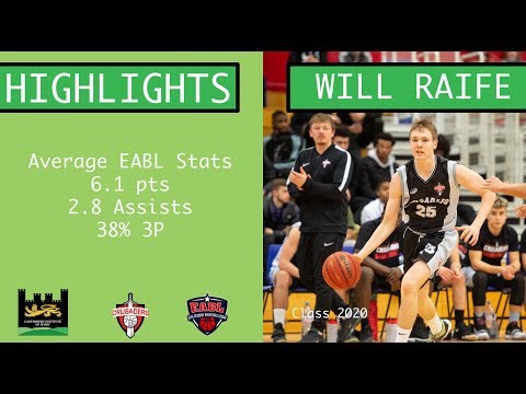 Will Raife - Guard - Class 2020 - Mid Season EABL Highlights