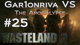 GVA Wasteland 2 #25. Ag Center Is Saved!