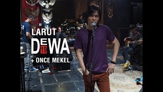 Larut - Dewa19 ft. Once Mekel &amp; Tyo Nugros (Studio Rehearsal)