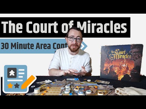 The Court of Miracles Review - A Knight Fight of Area Control