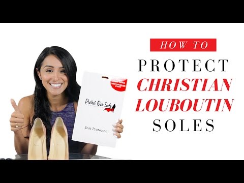 How to Protect your Christian Louboutin Red Bottom Soles - BEST Protection
