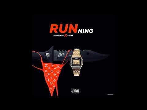 Dezzygner x Aviles - Running  (Official Audio)