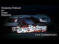 Tumbling Podcast Of Flesh Presents The Fear Footage Fan Commentary