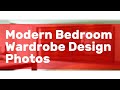 Modern Bedroom Wardrobe Design Photos
