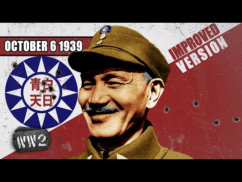 006 - Poland Falls and China Rises - WW2 - October 6, 1939 [IMPROVED]