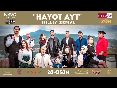 Hayot ayt (o'zbek serial) 28 - qism | Ҳаёт aйт  (ўзбек сериал) 28 - қисм
