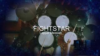 Leper Messiah - Fightstar (Roland Drum Cover)