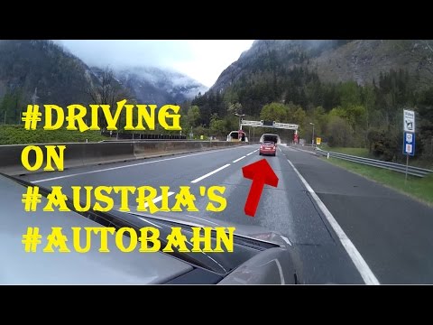 Driving on Austrian Autobahn - with many useful tips and info
