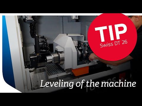 TIP - Tornos Swiss DT 26 [Leveling of the machine]