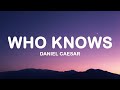 Daniel Caesar Who Knows Lyrics