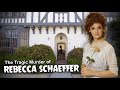 The Tragic Murder Of 80s Actress Rebecca Schaeffer 4K