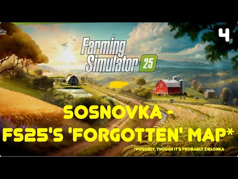 SOSNOVKA - FS25's FORGOTTEN MAP* | Episode 4 | SOSNOVKA By PUMA 145