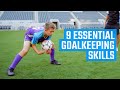 9 Essential Goalkeeping Skills | Soccer Skills by MOJO