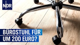 Bürostuhl kaufen - wie gut sind Modelle um 200 Euro? | Markt | NDR
